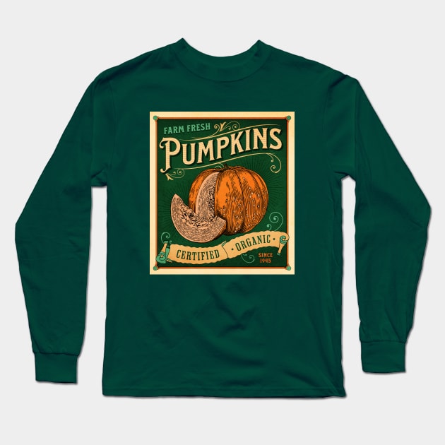 Vintage Pumpkin Patch Farm Sign - Halloween Thankgiving Vibes Long Sleeve T-Shirt by PUFFYP